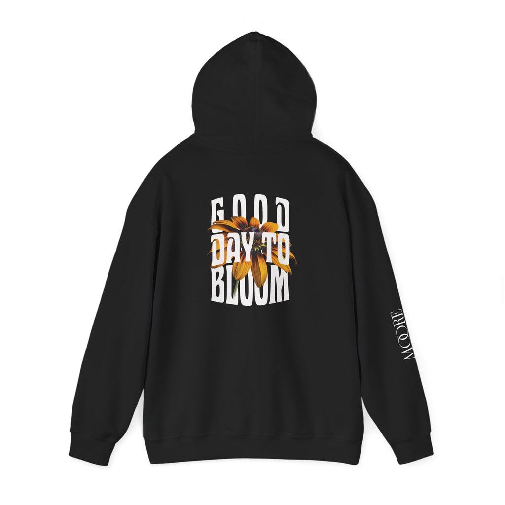 Unisex Good Day To Bloom Hoodie